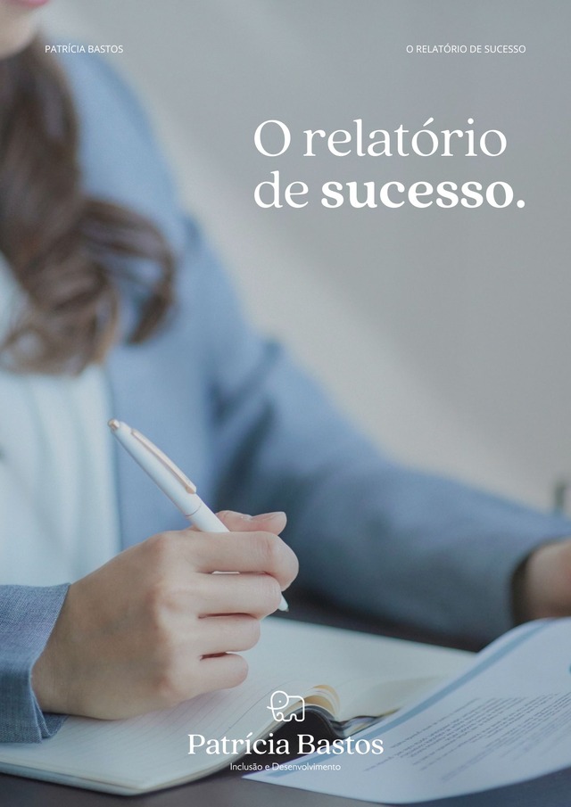 Capa do material O Relatório de Sucesso